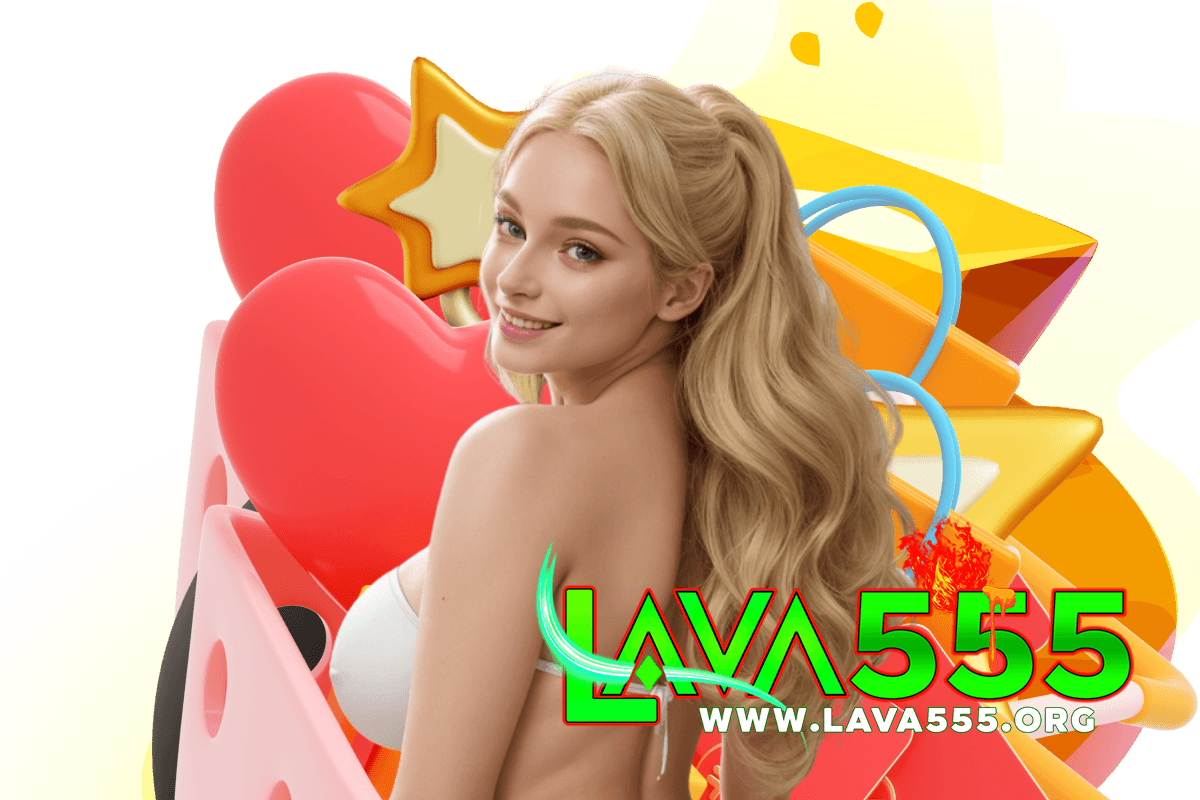 lava555 สล็อต